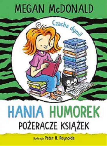 Okładka książki Pożeracze książek / Megan McDonald ; ilustracje Peter H. Reynolds ; tłumaczenie Aldona Możdżyńska.