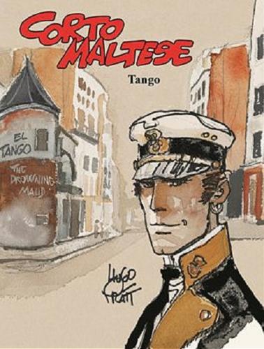 Okładka książki Tango / Hugo Pratt ; [kolory Patrizia Zanotti ; przekład z języka francuskiego Maria Mosiewicz].