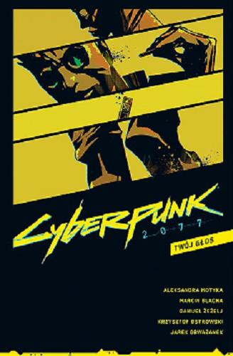 Okładka książki  Cyberpunk 2077 : twój głos  2