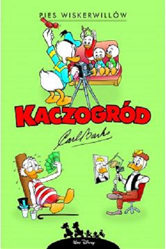 Okładka książki Pies Wiskerwillów i inne historie z roku 1960 / [scenariusz i rysunki: Carl Barks ; przekład z języka angielskiego: Jacek Drewnowski, przekład z języka norweskiego: Marcin Mortka].