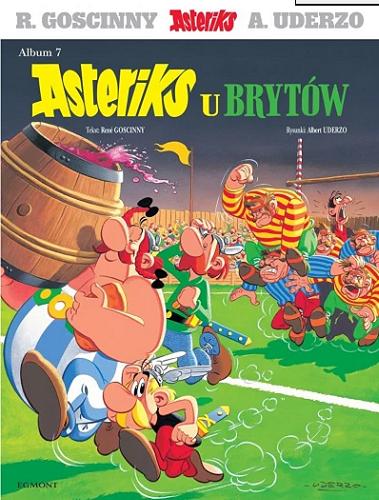 Okładka książki Asteriks u Brytów / tekst: René Goscinny ; rysunki: Albert Uderzo ; [przekład z języka francuskiego: Jarosław Kilian].