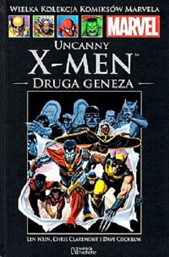 Okładka książki  The uncanny X-men : druga geneza  3