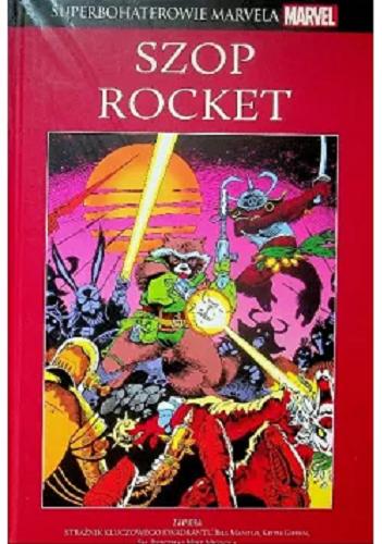Okładka książki Szop Rocket : Strażnik Kluczowego Kwadratu / scenariusz Bill Mantlo ; rysunki Keith Giffin, Sal Buscema, Mike Mignola ; tłumaczenie Jakub Jankowski.