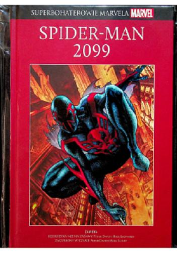 Okładka książki Spider-Man 2099 / Simone Bianchi rysunek na okładce ; tłumaczenie: Jakub Jankowski.