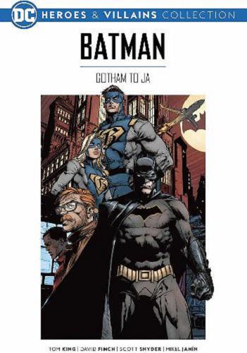Okładka książki Batman : Gotham to ja / Tom King, David Finch, Scott Snyder, Mikel Janín ; tłumaczenie Robert Lipski.