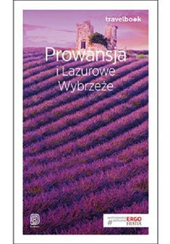 Okładka książki Prowansja i Lazurowe Wybrzeże / [Krzysztof Strojny].