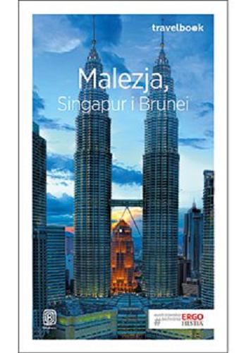 Okładka książki Malezja, Singapur i Brunei / [autor Krzysztof Dopierała].