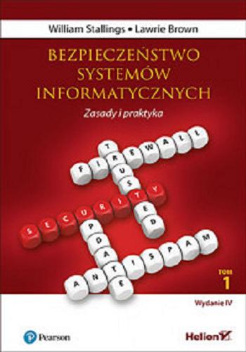Okładka książki  Bezpieczeństwo systemów informatycznych : zasady i praktyka. T. 1  1