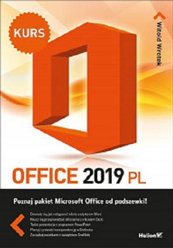 Okładka książki  Office 2019 PL : poznaj pakiet Microsoft Office od podszewki!  12