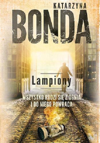 Okładka książki Lampiony [E-book] / Katarzyna Bonda.