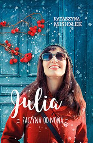 Okładka książki  Julia zaczyna od nowa  10