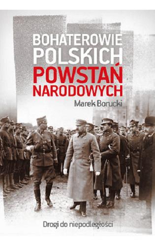 Okładka książki  Bohaterowie polskich powstań narodowych  2