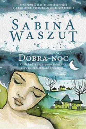 Okładka książki Dobra-noc / Sabina Waszut.