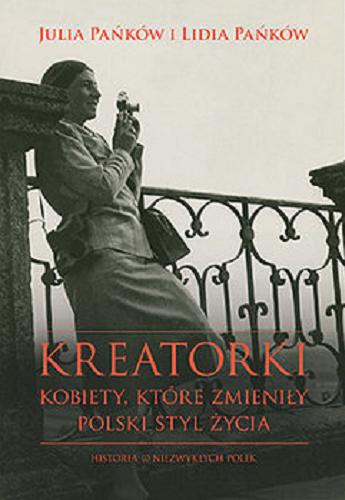 Okładka książki  Kreatorki: [E-book] kobiety, które zmieniły polski styl życia  1