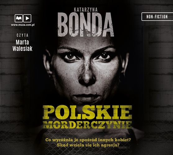 Okładka książki Polskie morderczynie [E-audiobook] / Katarzyna Bonda.