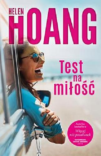 Okładka książki Test na miłość / Helen Hoang ; przełożył Paweł Wolak.