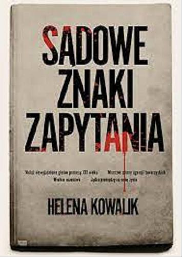 Okładka książki Sądowe znaki zapytania / Helena Kowalik.