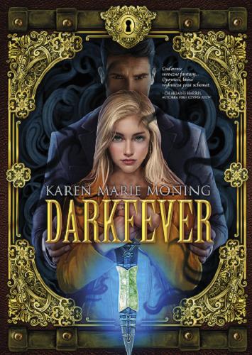 Okładka książki Darkfever / Karen Marie Moning ; przełożyła Agnieszka Bonisławska.
