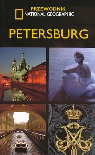 Okładka książki Petersburg / Jeremy Howard ; zdj. Jurij Bielinskij ; [tł. Jacek Sikora].
