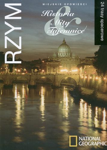 Okładka książki Rzym :24 trasy spacerowe / Jennifer Griffiths ; tł. Klaudyna Hildebrandt.