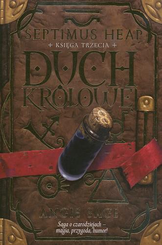 Okładka książki Duch królowej / Angie Sage ; ilustracje Mark Zug ; tłumaczenie Jacek Drewnowski.