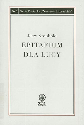 Okładka książki Epitafium dla Lucy / Jerzy Kronhold.