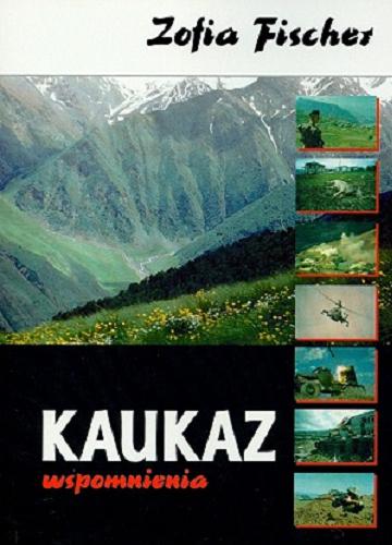 Okładka książki  Kaukaz : wspomnienia  3