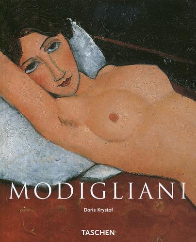 Okładka książki Amedeo Modigliani :  1884-1920 : poezja patrzenia / Doris Krystof ; tł. Edyta Tomczyk.