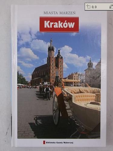 Okładka książki Kraków / Bogusław Michalec ; [przyg. ed. pol. Bogdan Rudnicki, Joanna Zaborowska ; red. Joanna Zaborowska].
