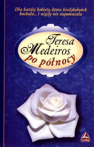 Okładka książki Po północy /  Teresa Medeiros ; tł. Ewa Górczyńska.