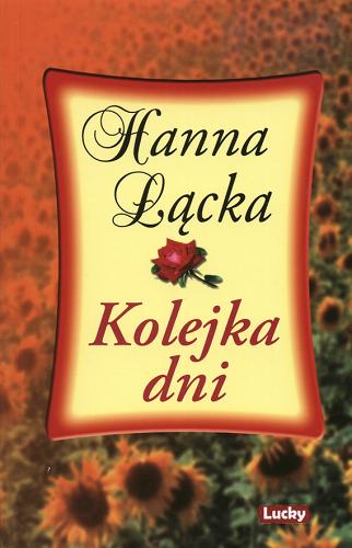 Okładka książki Kolejka dni / Hanna Łącka.