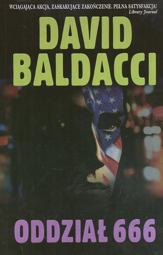 Okładka książki Oddział 666 / David Baldacci ; przełożył Jerzy Malinowski.