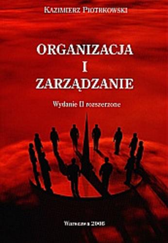 Okładka książki  Organizacja i zarządzanie  1