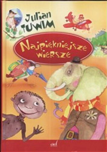 Okładka książki Najpiękniejsze wiersze / Julian Tuwim ; il. Elżbieta Łubgan-Sołtyska.