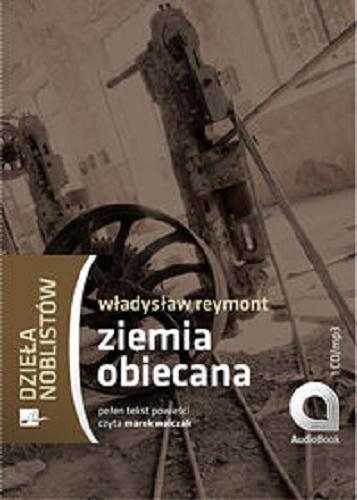 Okładka książki Ziemia obiecana [Dokument dźwiękowy] / Władysław Reymont.
