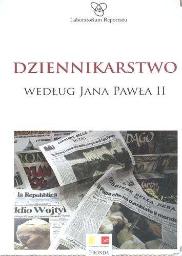 Okładka książki  Dziennikarstwo według Jana Pawła II  9