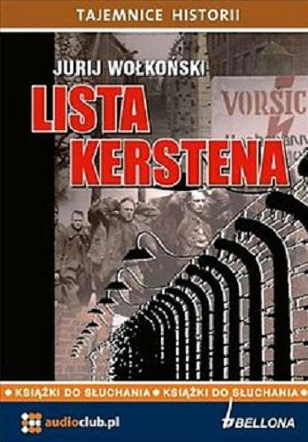 Okładka książki Lista Kerstena [Dokument dźwiękowy] / Jurij Wołkoński.