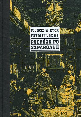 Okładka książki  Podróże po Szpargalii : mieszaniny literacko-obyczajowe  8