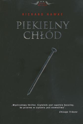 Okładka książki Piekielny chłód / Tim Cockey ; przełożył Piotr Kaliński.