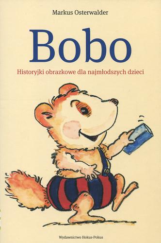 Okładka książki  Bobo : historyjki obrazkowe dla najmłodszych dzieci  1