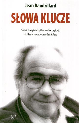 Okładka książki Słowa klucze / Jean Baudrillard ; przeł. Sławomir Królak.