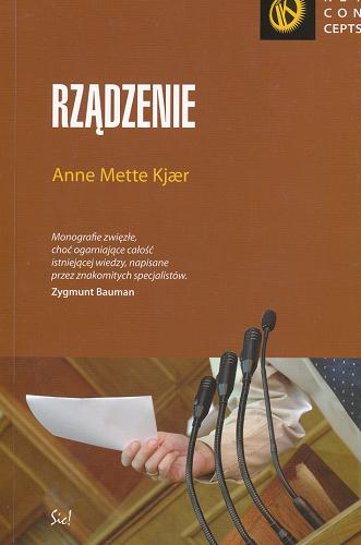 Okładka książki Rządzenie / Anne Mette Kjar ; przeł. Małgorzata Dera.