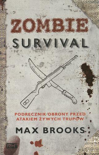 Okładka książki  Zombie :survival : podręcznik obrony przed atakiem żywych trupów  8