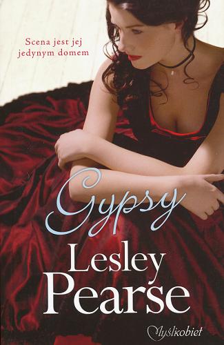 Okładka książki Gypsy / Lesley Pearse ; z jęz. ang. przeł. Patryk Sawicki.