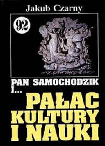 Okładka książki Pałac Kultury i Nauki / Jakub Czarny.