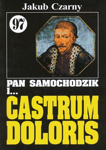 Okładka książki Castrum doloris / Jakub Czarny.
