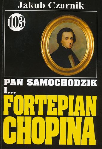 Okładka książki Fortepian Chopina / Jakub Czarnik.