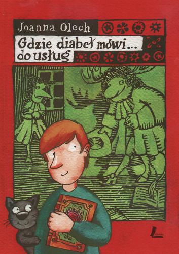 Okładka książki Gdzie diabeł mówi... do usług / Joanna Olech ; ilustr. Marcin Bruchnalski.