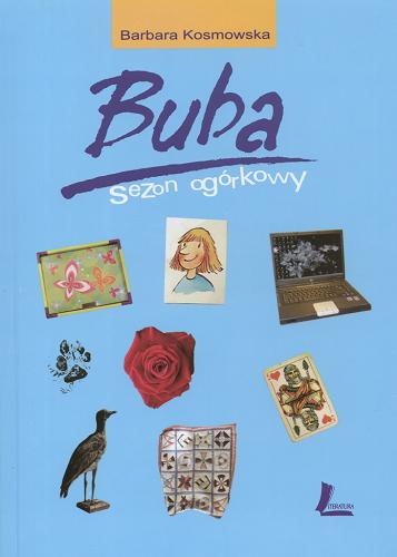 Okładka książki  Buba : sezon ogórkowy  1