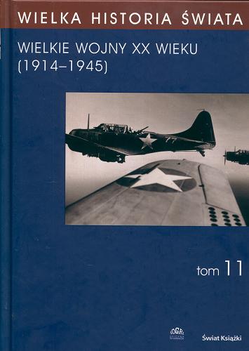 Okładka książki  Wielkie wojny XX wieku (1914-1945)  5